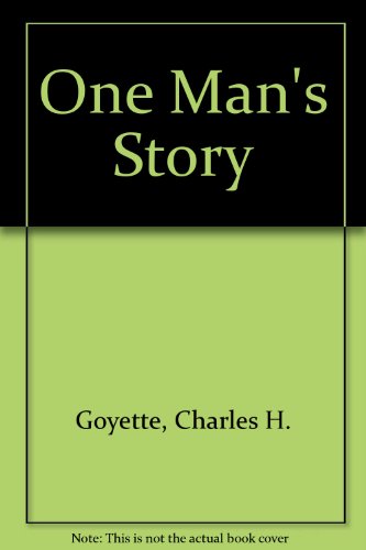 One Man's Story - Unique Signed Copy