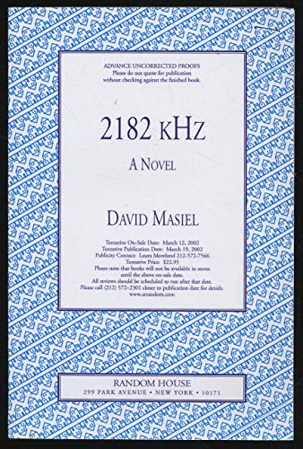 Stock image for 2182 kHz: A Novel for sale by Decluttr