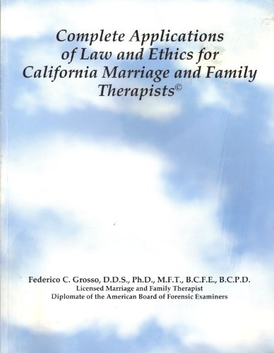 Beispielbild fr Complete Applications of Law and Ethics: A Workbook for California Marriage and Family Therapists by Federico C. Grosso (2004-05-03) zum Verkauf von KuleliBooks