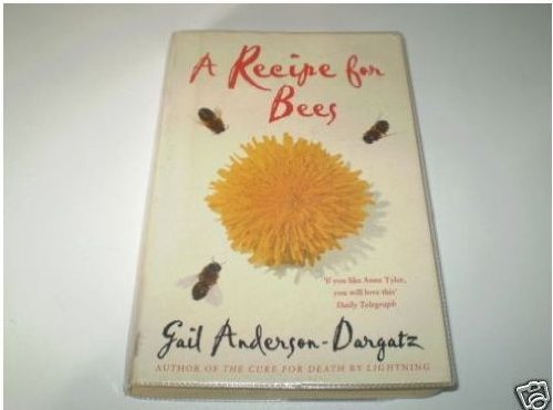 Stock image for A Recipe for Bees for sale by Robinson Street Books, IOBA