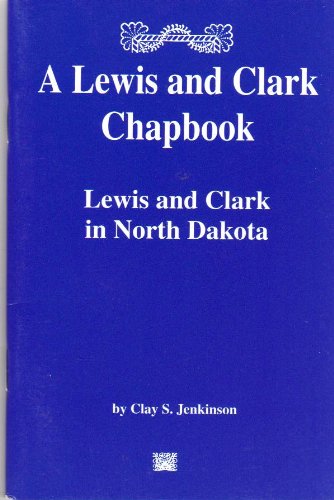 Beispielbild fr Lewis & Clark Chapbook (Lewis & Clark Expedition) zum Verkauf von Wonder Book