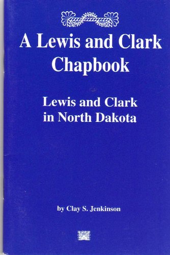 Stock image for Lewis & Clark Chapbook (Lewis & Clark Expedition) for sale by Wonder Book