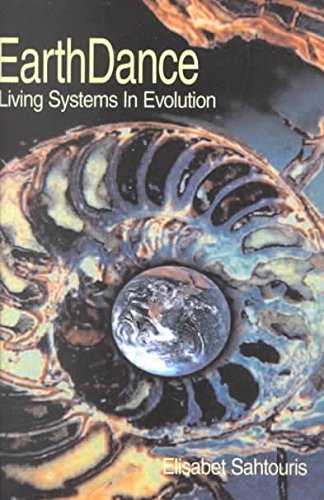 Earthdance: Living Systems in Evolution (9780965460804) by Elisabet Sahtouris