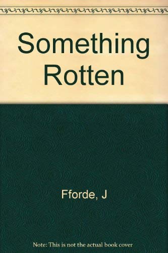 Stock image for Something Rotten (A Thursday Next Novel) for sale by Wonder Book