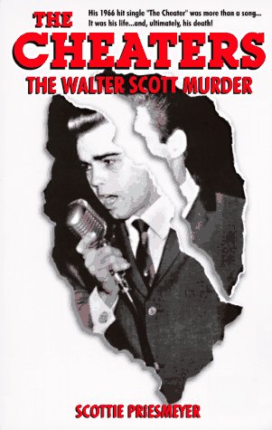 The Cheaters; The Walter Scott Murder