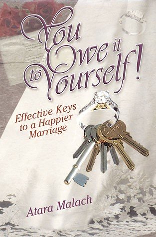 Stock image for You owe it to yourself: Effective keys to a happier marriage for sale by GF Books, Inc.