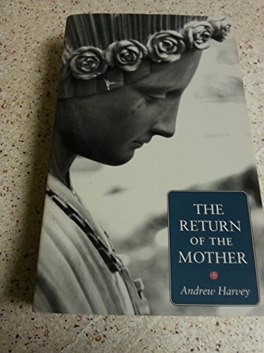 Stock image for The Return of the Mother for sale by Half Price Books Inc.