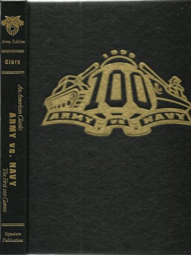 9780965473255: An American classic: Army vs. Navy, the first 100 games