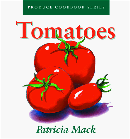 Beispielbild fr Tomatoes zum Verkauf von dsmbooks