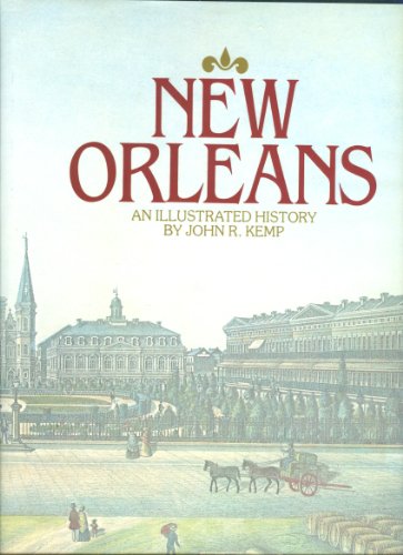 Beispielbild fr New Orleans: An Illustrated History zum Verkauf von Books From California