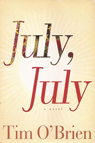 Imagen de archivo de JULY, JULY. a la venta por Roundabout Books