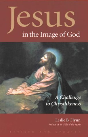 Stock image for Jesus in the Image of God: A Challenge to Christlikeness for sale by Half Price Books Inc.