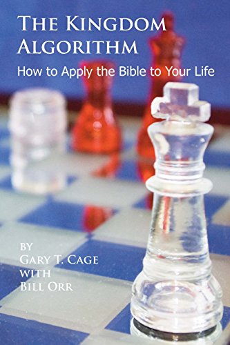Beispielbild fr The Kingdom Algorithm: How to Apply the Bible to Your Life zum Verkauf von HPB-Diamond