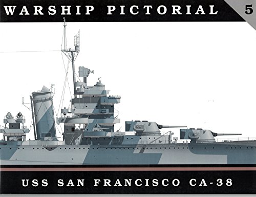 Imagen de archivo de USS San Francisco CA-38 - Warship Pictorial #5 a la venta por Cultural Connection