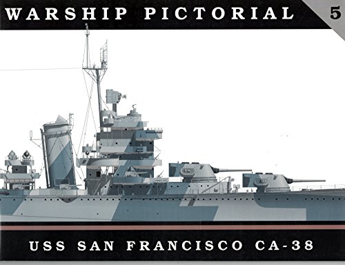USS San Francisco CA-38. Warship Pictorial #5.