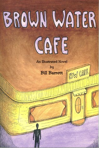 Stock image for Brown Water Cafe for sale by Books From California