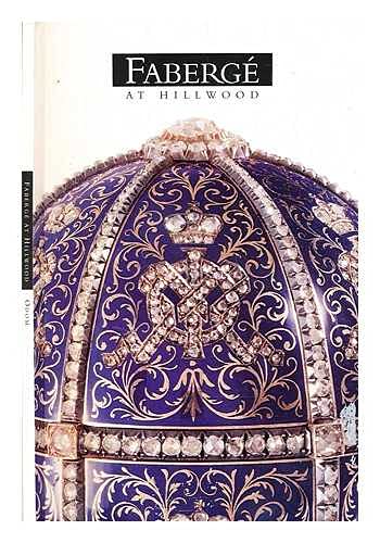 Beispielbild fr Faberge at Hillwood zum Verkauf von Wonder Book