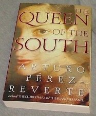 Imagen de archivo de The Queen of the South a la venta por Better World Books: West