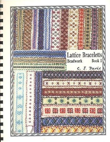 Lattice Braceletts Beadwork Book I