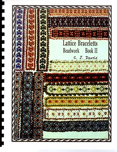 Lattice Braceletts (Book 2)
