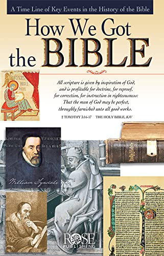 Stock image for How We Got the Bible: A Time Line of Key Events in the History of the Bible (Increase Your Confidence in the Reliability of the Bible) for sale by Goodwill of Colorado