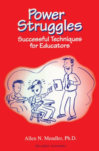 Stock image for Power Struggles: Successful Techniques for Educators for sale by Front Cover Books