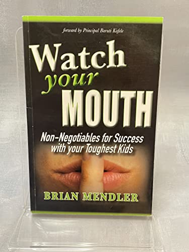 9780965511544: Watch Your Mouth