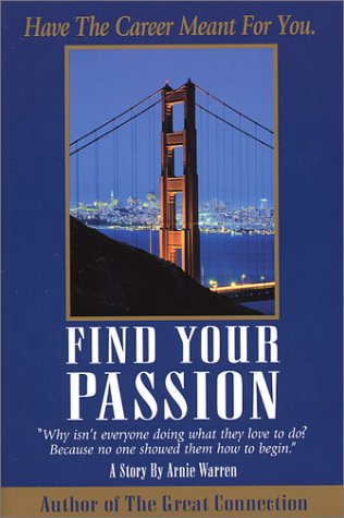 Stock image for Find Your Passion for sale by SecondSale