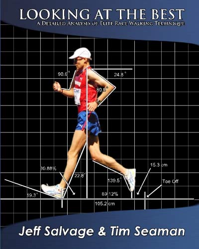 Stock image for Looking at the Best: A Detailed Analysis of Elite Race Walking Technique for sale by Buyback Express