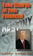 Stock image for Take Charge of Your Financial Destiny for sale by Krak Dogz Distributions LLC