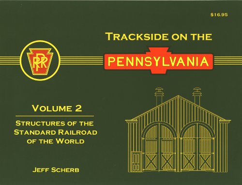 9780965536561: Trackside on the Pennsylvania by Jeff Scherb (2004-07-01)