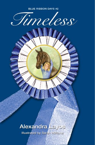 Stock image for Timeless (Blue Ribbon Days) for sale by ThriftBooks-Atlanta