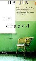 Beispielbild fr The Crazed - Ha Jin zum Verkauf von Books From California