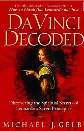 Stock image for Da Vinci Decoded: Discovering the Spiritual Secrets of Leonardo's Seven Principles for sale by Decluttr