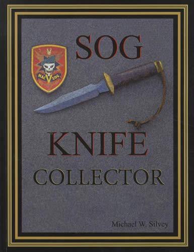 Beispielbild fr SOG Knife Collector zum Verkauf von The Way We Were Bookshop