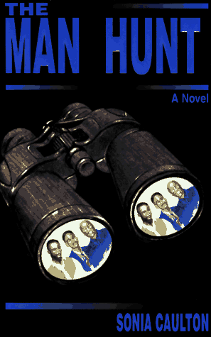 Beispielbild fr The Man Hunt: A Novel zum Verkauf von HPB-Diamond