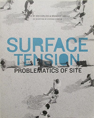 Beispielbild fr Surface Tension: Problematics of Site zum Verkauf von HPB-Ruby