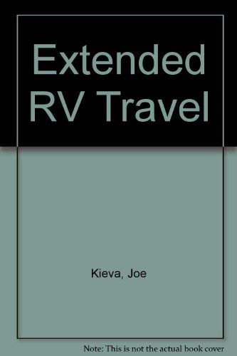 Stock image for Extended RV Travel for sale by ThriftBooks-Dallas