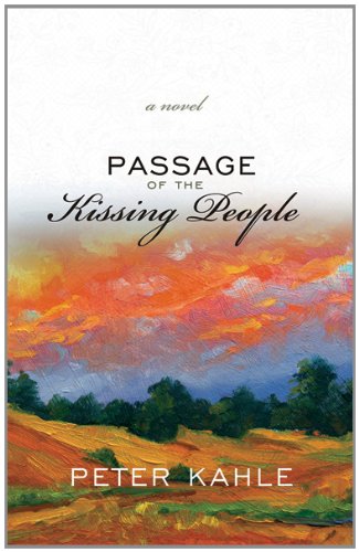 9780965570268: Passage of the Kissing People