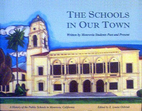 Beispielbild fr The Schools in Our Town zum Verkauf von Wonder Book