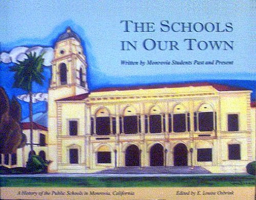 Stock image for The Schools in Our Town for sale by Wonder Book