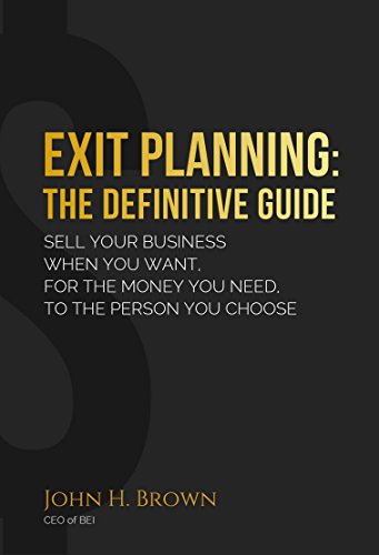 9780965573108: Exit Planning: The Definitive Guide