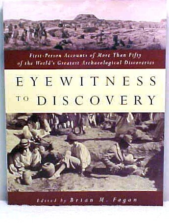 9780965573467: Eyewitness to Discovery [Paperback] by Fagan, Brian