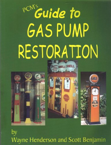 Stock image for PCM'S GUIDE TO GAS PUMP RESTORAT for sale by BennettBooksLtd