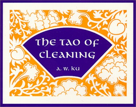 TAO OF CLEANING (4-3/4" x 6")