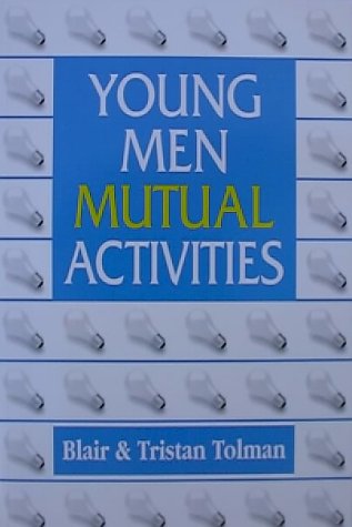 Imagen de archivo de Young Men Mutual Activities a la venta por Half Price Books Inc.