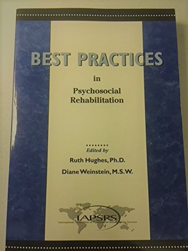 Beispielbild fr Best Practices in Psychosocial Rehabilitation zum Verkauf von ZBK Books