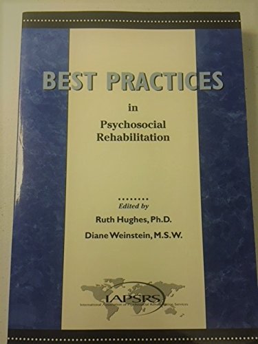 Imagen de archivo de Best Practices in Psychosocial Rehabilitation a la venta por ZBK Books