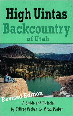 Stock image for High Uintas Backcountry for sale by Better World Books
