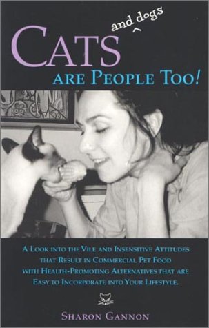 Imagen de archivo de Cats and Dogs Are People Too! a la venta por ZBK Books